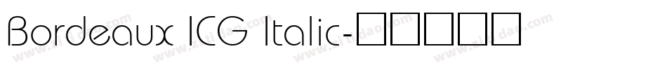 Bordeaux ICG Italic字体转换